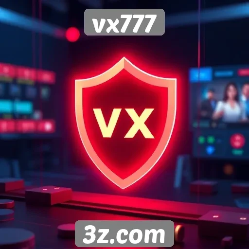 segurança e proteção no site vx777